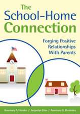 The School-Home Connection: Forging Positive Relationships With Parents