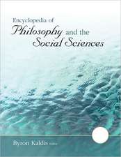 Encyclopedia of Philosophy and the Social Sciences