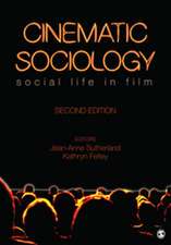 Cinematic Sociology: Social Life in Film