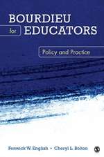 Bourdieu for Educators: Policy and Practice