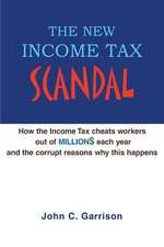 The New Income Tax Scandal