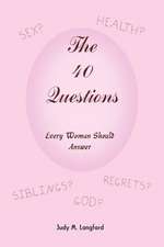 The 40 Questions Every Woman Should Answer