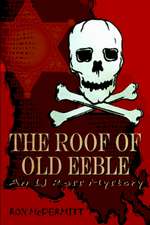 THE ROOF OF OLD EEBLE