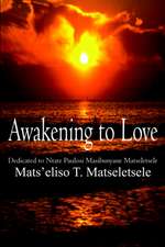 Awakening to Love