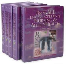 Gale Ency Nurse Alld Hlth 2 5v