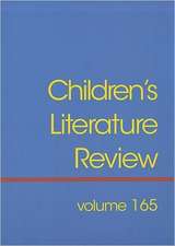 Children's Literature Review, Volume 165