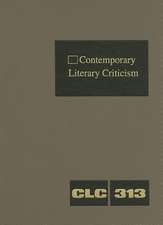 Contemporary Literary Criticism: Excerpts from Criticism of the Works of Today's Novelists, Poets, Playwrights, Short Story Writers, Scriptwriters, &