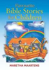 Favourite Bible Stories for Children