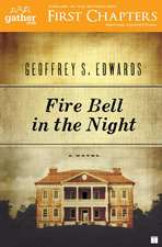 Fire Bell in the Night: A Novel