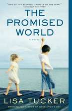 The Promised World: A Crime Novel