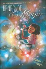 Renegade Magic, 2