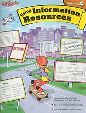 Using Information Resources, Grade 4