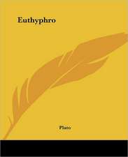 Plato: Euthyphro