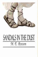 Sandals in the Dust: A Rebirth in Individual Responsibilities and Values