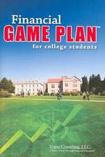 Financial Game Plan for College Students: Essays in Honor of Alan Prince