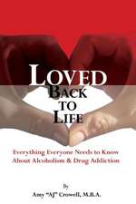 Loved Back to Life: New and Selected Poems