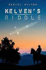 Kelven's Riddle: The Mountain at the Middle of the World