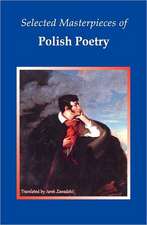 Selected Masterpieces of Polish Poetry: The Autobiography of Vladimir Vladimirovitch Mouravieff-Apostol-Korobyine