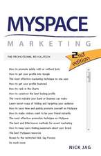 Jag, N: MYSPACE MARKETING