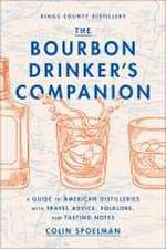 The Bourbon Drinker's Companion