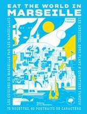 Taste the World in Marseille