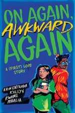 On Again, Awkward Again