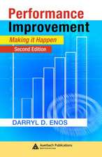 Performance Improvement: Making it Happen, Second Edition