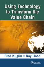 Using Technology to Transform the Value Chain