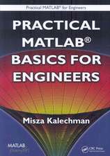 Practical MATLAB Basics for Engineers