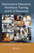 Nanoscience Education, Workforce Training, and K-12 Resources