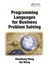 Programming Languages for Business Problem Solving