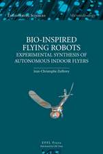 Bio-inspired Flying Robots: Experimental Synthesis of Autonomous Indoor Flyers