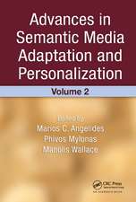 Advances in Semantic Media Adaptation and Personalization, Volume 2