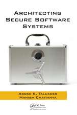 Architecting Secure Software Systems