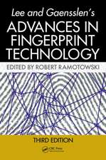 Lee and Gaensslen's Advances in Fingerprint Technology