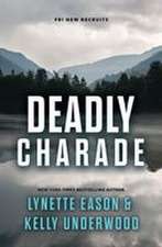 Deadly Charade