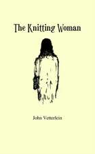 The Knitting Woman