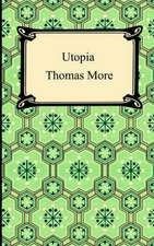 More, T: Utopia