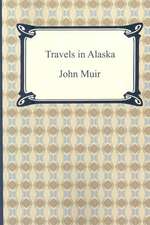 Travels in Alaska