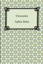 Behn, A: Oroonoko