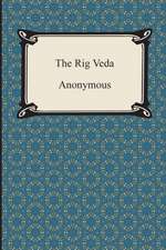 The Rig Veda