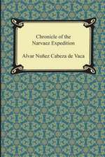 Chronicle of the Narvaez Expedition