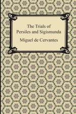 The Trials of Persiles and Sigismunda