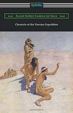 Chronicle of the Narvaez Expedition