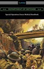 Special Operations Forces Medical Handbook