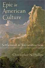 Epic in American Culture – Settlement to Reconstruction