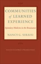 Communities of Learned Experience – Epistolary Medicine in the Renaissance