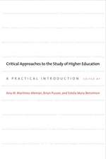 Critical Approaches to the Study of Higher Education – A Practical Introduction