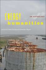 Energy Humanities – An Anthology