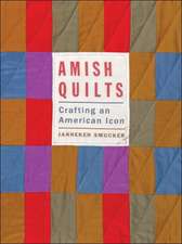 Amish Quilts – Crafting an American Icon